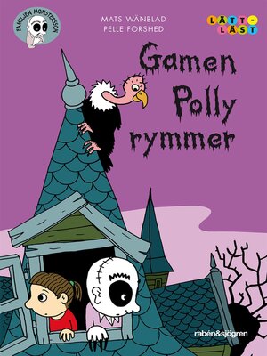 cover image of Familjen Monstersson 4 – Gamen Polly rymmer